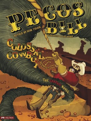 Pecos Bill, Colossal Cowboy - ebook